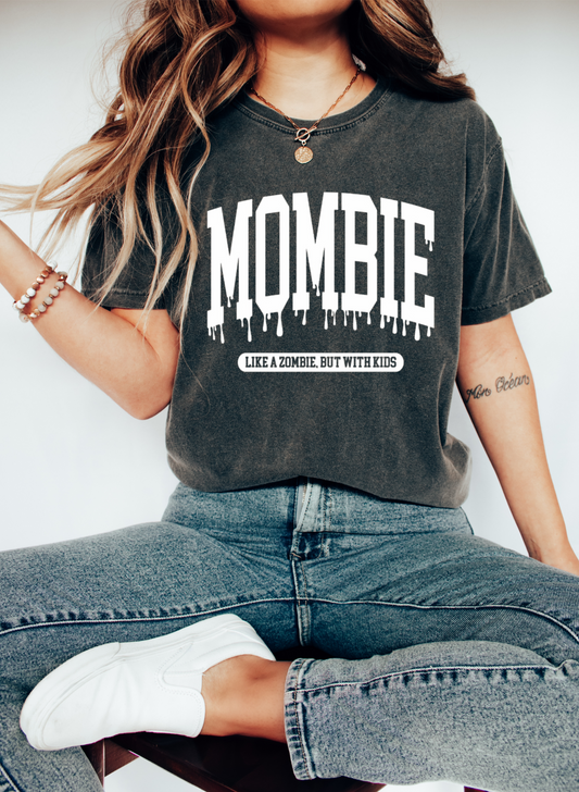 Mombie like a zombie but with kids Tee